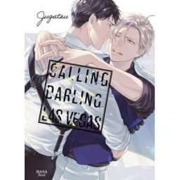 Boy's Love Calling darling, Las Vegas