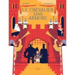 Actes Sud Le chevalier sans armure