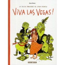Dargaud Les petites prouesses de clara pilpoile tome 2 - viva las vegas