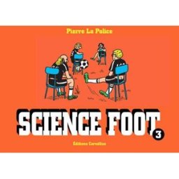Cornélius Science foot tome 3