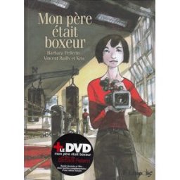 FUTUROPOLIS Mon père était boxeur + DVD
