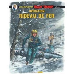 Zephyr Buck Danny (classic) tome 5 - Opération rideau de fer