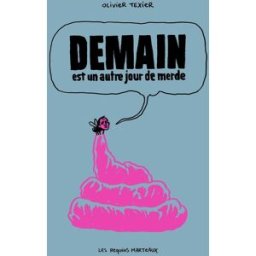 REQUINS MARTEAUX demain est un autre jour de merde