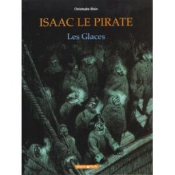 Dargaud Isaac le pirate tome 2 - les glaces