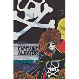 Kana capitaine Albator - le pirate de l'espace - intégrale