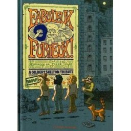 REQUINS MARTEAUX fabuleux furieux ! hommage en freak style ; a gilbert shelton tribute