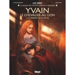 Glénat Yvain, le chevalier au lion tome 3