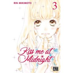 PIKA Kiss me at midnight tome 3
