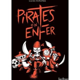 Éditions La Doux Pirates en enfer