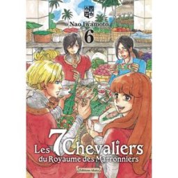 Akata Les 7 chevaliers du royaume des Marronniers tome 6