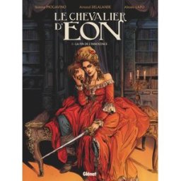 Glénat Le chevalier d'Eon tome 1