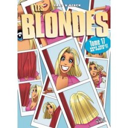 Soleil Les blondes tome 17 - vous voulez ma photo ?!