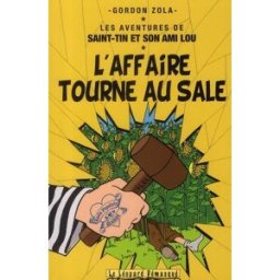 LE LEOPARD DEMASQUE Les aventures de Saint-Tin et de son ami Lou tome 8 (roman)