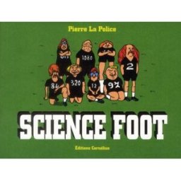 Cornélius Science foot tome 1