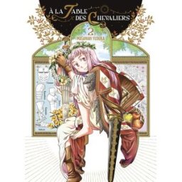 Komikku éditions À la table des Chevaliers tome 2