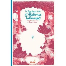 Ankama Éditions Le Trop Grand Vide D'Alphonse Tabouret