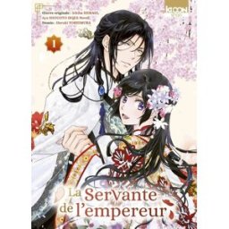 Ki-oon La servante de l'empereur tome 1