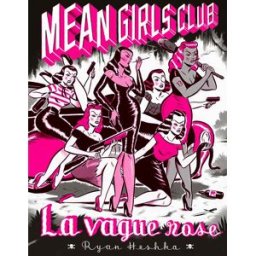 REQUINS MARTEAUX Mean girls club - Vague rose