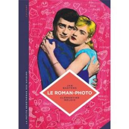Éditions du Lombard La petite bédéthèque des savoirs tome 26 - Le roman-photo