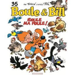 Boule et Bill tome 35 - roule ma poule !