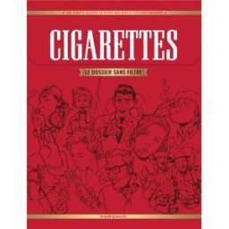 Dargaud Cigarettes, le dossier sans filtre