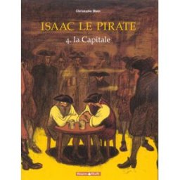 Dargaud Isaac le pirate tome 4 - la capitale