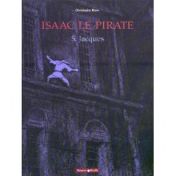 Dargaud Isaac le pirate tome 5 - jacques