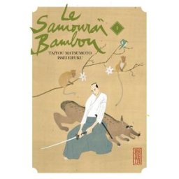 Kana le samouraï bambou tome 1