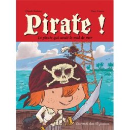 DES RONDS DANS L'O Pirate ! - le pirate qui avait le mal de mer