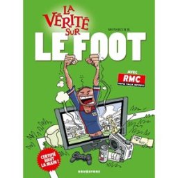 Glénat la vérité sur le foot