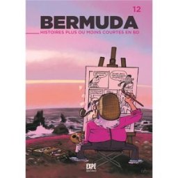 Expe Editions Projet bermuda 12 - histoires plus ou moins courtes