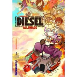 Éditions Kinaye Diesel tome 1