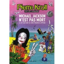 Éditions Les Arènes Michael Jackson N'est Pas Mort- Année 2009