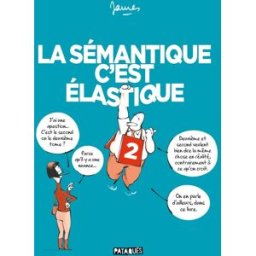 Delcourt La sémantique c'est élastique tome 2