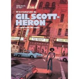 Éditions Les Arènes À la recherche de Gil Scott-Heron