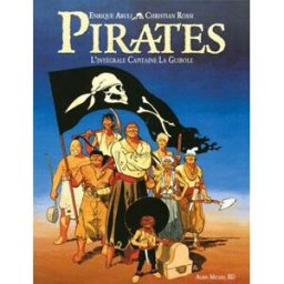 Drugstore pirates ; l'intégrale capitaine laguibole