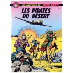 Dupuis buck danny tome 8 - les pirates du désert