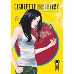 Kana Cigarette and cherry tome 3