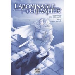Delcourt L'abominable chevalier tome 1