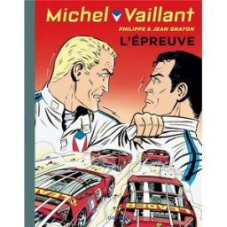 Dupuis Michel Vaillant tome 65 - l'épreuve