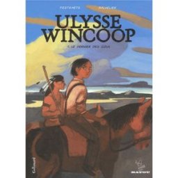 GALLIMARD BD Ulysse Wincoop tome 1