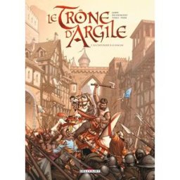 Delcourt le trône d'argile tome 1 - le chevalier à la hache