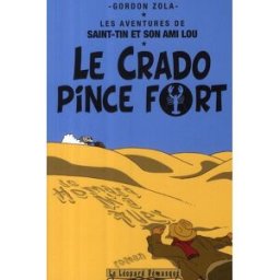 LE LEOPARD DEMASQUE Les aventures de Saint-Tin et son ami Lou tome 1 (roman)