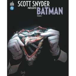 Urban Comics Scott Snyder présente Batman tome 2