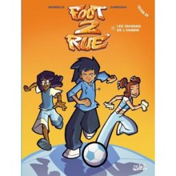 Soleil Foot 2 rue - saison 1 tome 4