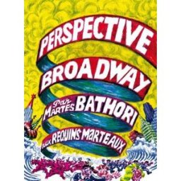 REQUINS MARTEAUX Perspective Broadway