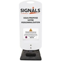 Kit temporaire Panneau + socle mobile + affichage