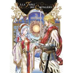 Komikku éditions À la table des Chevaliers tome 3