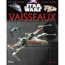 Les vaisseaux Walt Disney company, Jacques Beaumont, Sabine Boccador Fleurus