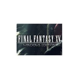 Kinguin FINAL FANTASY XV Windows Edition EU Steam CD Key